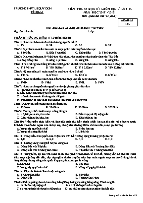 Đề kiểm tra 45 phút học kỳ I môn Địa lý Lớp 12 - Mã đề 132 - Năm học 2017-2018 - Trường THPT Lê Quý Đôn